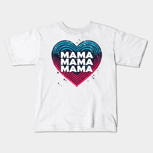 MAMA MAMA MAMA Kids T-Shirt